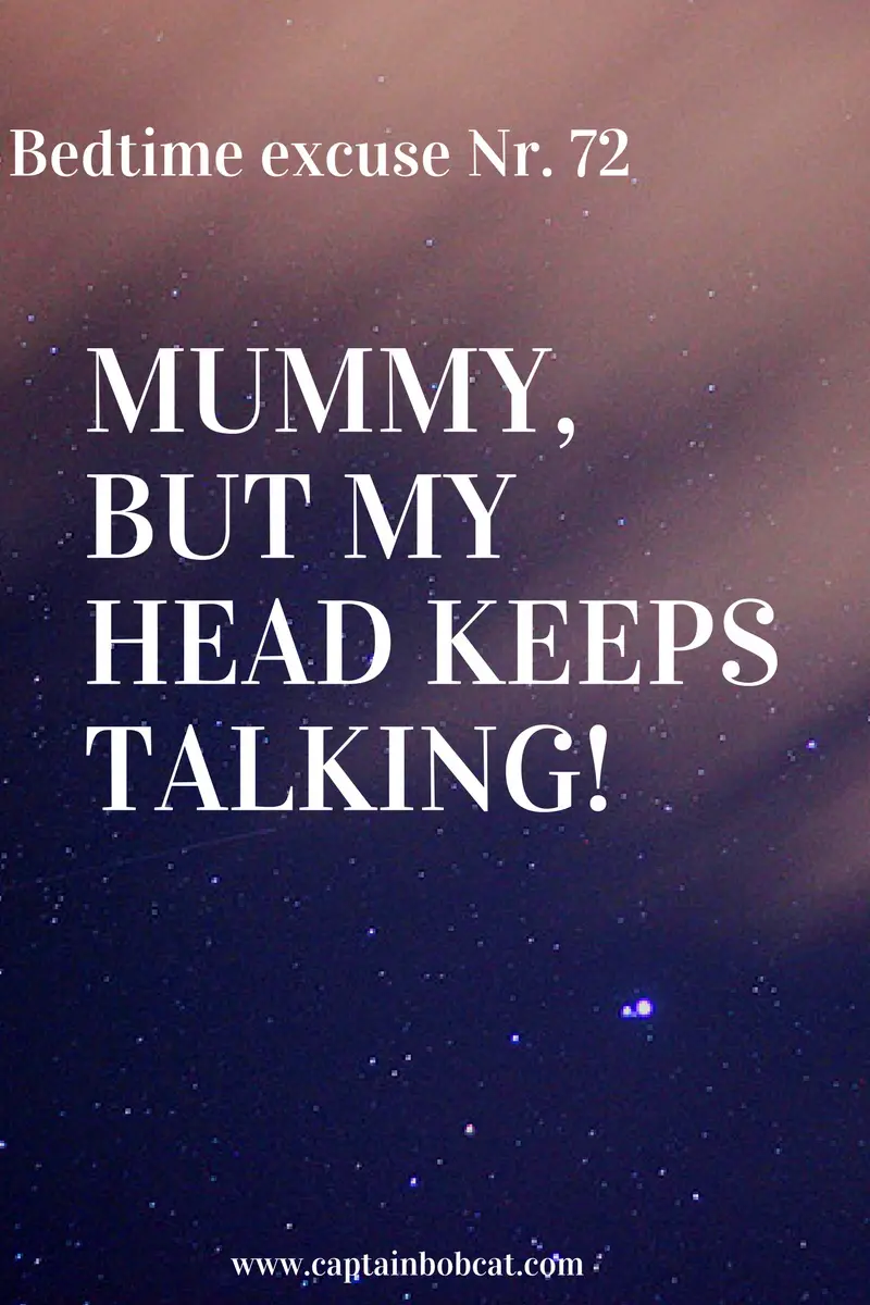 Bedtime excuse Nr. 72