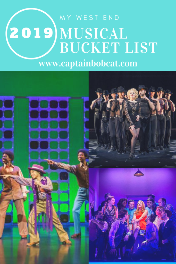 My West End Musical Bucket List 2019