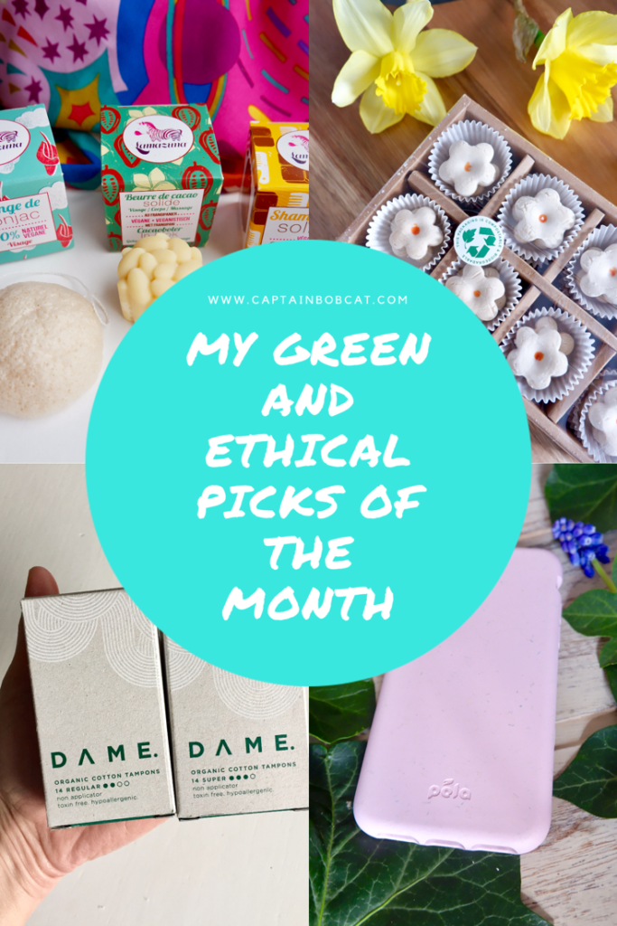 My Ethical And Green Picks Of The Month: March