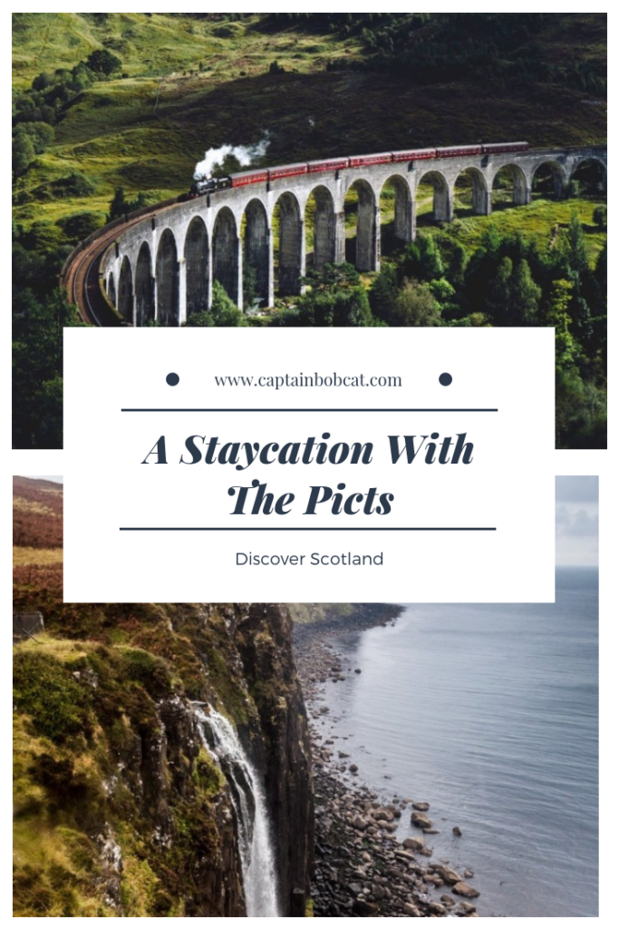 A Staycation With The Picts