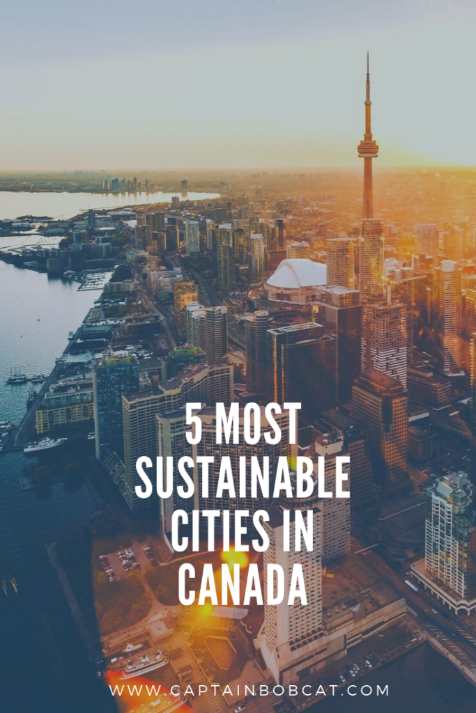 5 Most Sustainable Cities in Canada