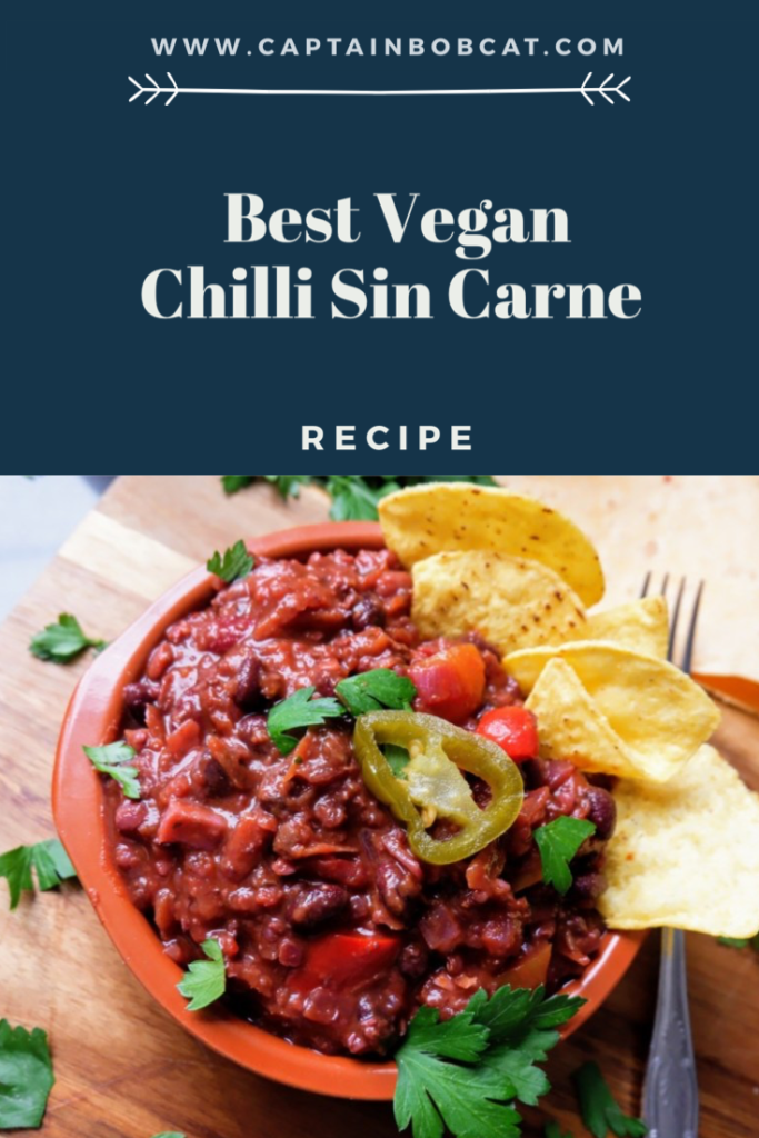 Best Vegan Chilli Sin Carne Recipe