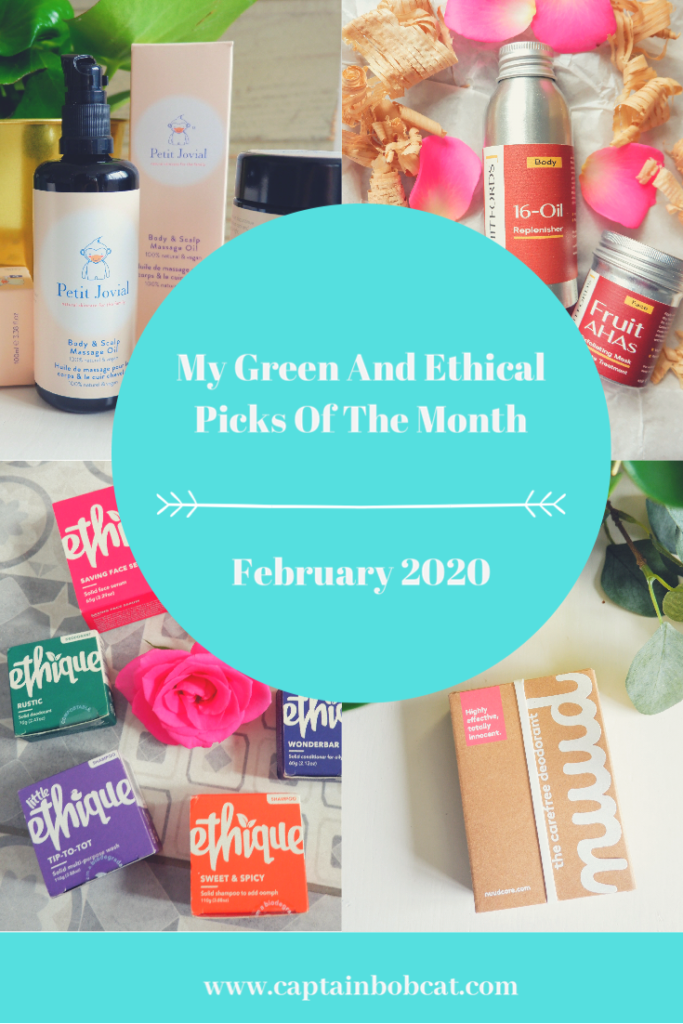My Ethical And Green Picks Of The Month: February 2020