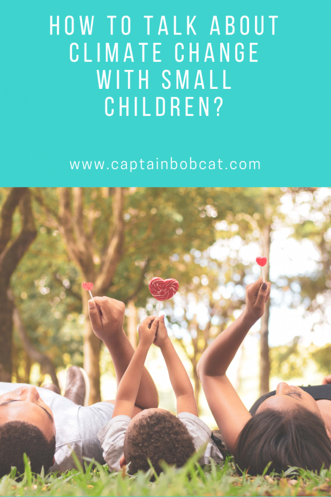 How To Talk About Climate Change With Small Children?