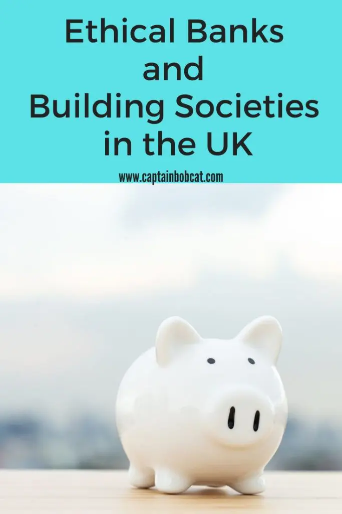 Ethical Banks and Building Societies in the UK